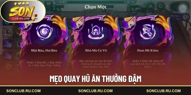 Mẹo quay hũ ăn thưởng đậm